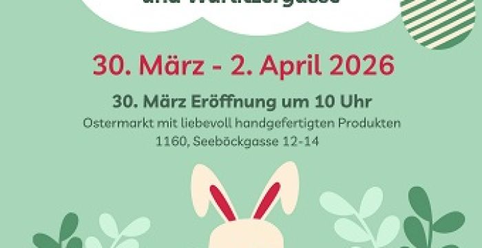 Einladung Ostermarkt Speckbacher- & Wurlitzergasse © Jugend am Werk